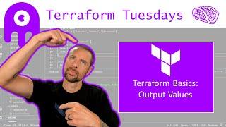 Terraform Basics: Output Values