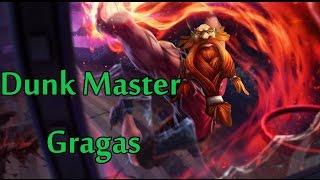 Gragas Montage 30