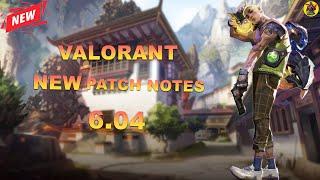 VALORANT PATCH 6.04 | Valorant Update | @AvengerGaming71