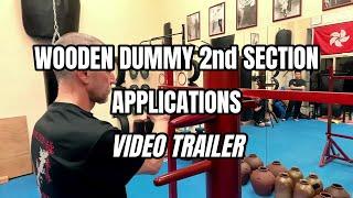 #woodendummy #techniques #applications #video #trailer #wingchun #kungfu #okinawa #dojo