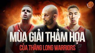 Mùa giải thảm họa của Thang Long Warriors | CÂU CHUYỆN BÓNG RỔ