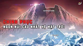 Điều gì sẽ xảy ra nếu bạn leo lên ngọn núi cao nhất Hệ Mặt trời? | Vũ trụ | Khoa học và Khám phá