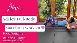 Adele's Full-Body Mat Pilates Workout  #UKNo1Pilates