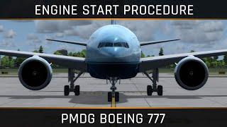 PMDG Boeing 777 - Engine Start Procedure