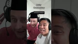 English vs Malay Commentary #comedyshorts #funny