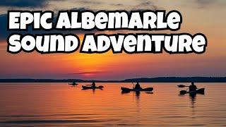 The Complete Albemarle Sound Adventure: Exploring North Carolina's Waters | Free Documentary