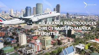 20 years later, Air France restarts 14-hour flights to Manila airport