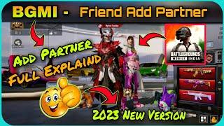 Add Partner Bgmi 2023 || BGMI Add Partner New Update || BGMI मे Friend ko Sath me kese khada kre