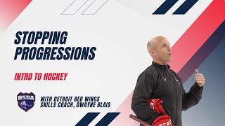 Stopping Progressions: INTRO TO HOCKEY