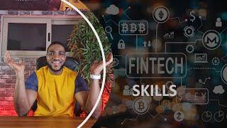 BEST SKILLS FOR A CAREER IN FINTECH (TECHNICAL & SOFT SKILLS)