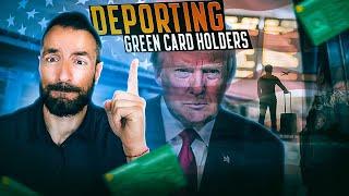 Breaking News: Will Trump Deport Green Card holders?