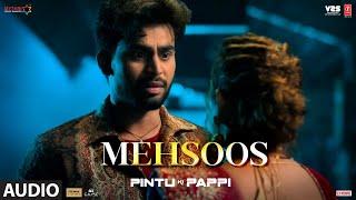 Pintu Ki Pappi:  Mehsoos (Audio): Abhay Jodhpurkar| Shushant, Jaanya | T-Series