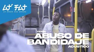 Yemil - Abuso de Bandidaje (Video Oficial)