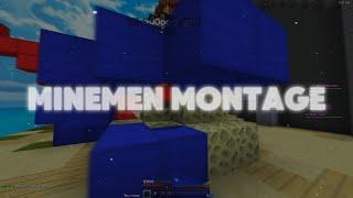 Minemen Montage