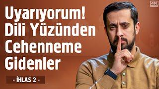 Uyarıyorum! Dili Yüzünden Cehenneme Gidenler - [21.Lema 2.Düstur] - Tenkit @Mehmedyildiz