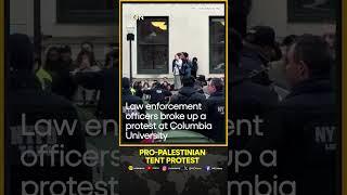 Police move against pro-Palestinian tent protest at Columbia University | WION Shorts