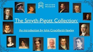 The Smyth-Pigott Collection