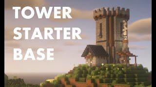 MINECRAFT:  Tower Starter Base Pt.1 | Tutorial