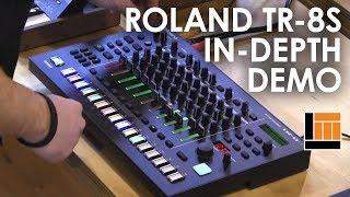 Roland TR-8S Rhythm Performer [In-Depth Demo]