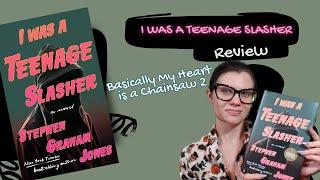 Book Review: Stephen Graham Jones' I Was A Teenage Slasher | Violet Prynne