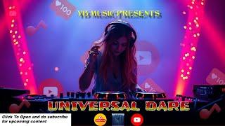 Edm, Hanumankind, bigdawg, Dimitri vegas like mike, Martin garixx--UNIVERSAL DARE-YB MUSIC PRESENTS