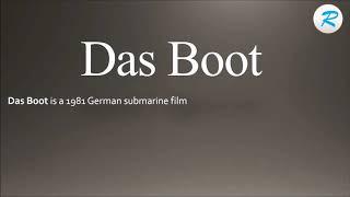 How to pronounce Das Boot