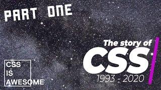 The story of CSS - Part 1: Hello World