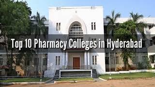 Top 10 Pharmacy Colleges in Hyderabad|Best Pharmacy Colleges in Hyderabad|Best B Pharmacy Colleges|