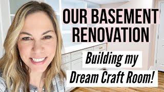 Building my Dream Craft Room! Part 1 - Finishing Our Basement | Making Design Choices & Construction