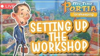 My Time Lorekeeping Episode 1  Completing our First Commission  (My Time at Portia)