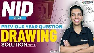 NID Previous Year Drawing Questions | NID Question solution 2024 | NID 2024 Exam Preparation