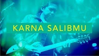 Kar'na Salib-Mu (Live) - JPCC Worship