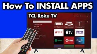 How to Download and Install Apps TCL Roku TV