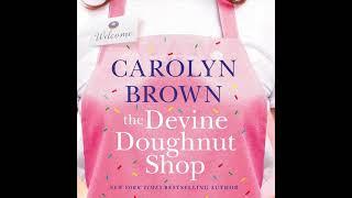 The Devine Doughnut Shop By Carolyn Brown | Audiobook Full-Length