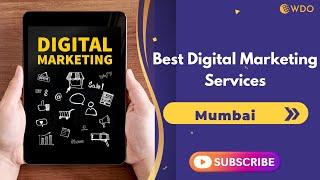 Top Digital Marketing Services in Mumbai | Best Digital Marketing Company in Mumbai