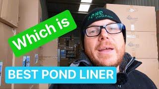 Which is the best pond liner (pond liner comparison)