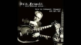 Bill Frisell - Live at Millenaris Park, Budapest, Hungary (03/29/03) [FULL SET]