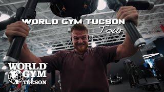 Gym Tour and Review of World Gym Tucson, AZ