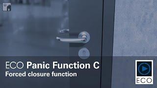 ECO Panic Function C (forced closure function)