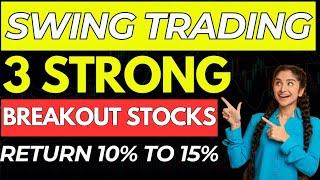 Best Swing Trading Stocks For This Week | Swing Trade Stocks For Tomorrow | Swing Trade Stocks 2025