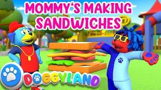 Mommy's Making Sandwiches | Doggyland Kids Songs & Nursery Rhymes by Snoop Dogg