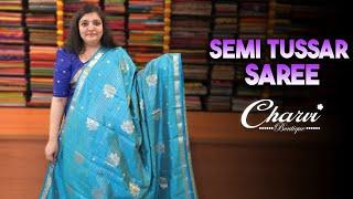 Semi Tussar Saree| Charvi Boutique | WhatsApp 9791903019 & 7358097969