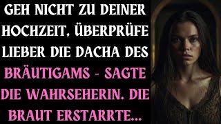 GEH NICHT ZU DEINER HOCHZEIT, ÜBERPRÜFE ERST DIE DACHA DES BRÄUTIGAMS...