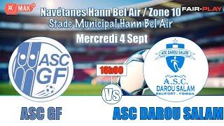 NAVETANES Dalifort/ ASC GF vs ASC DAROU SALAM  Zone 10