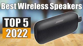 Top 5 Best Wireless Speakers Reviews 2022