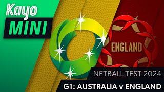 Australia vs England | Netball | Game 1 | Kayo Mini