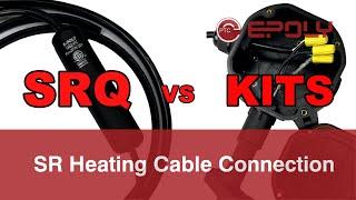 Heat Tracer Installation - SRQ vs Traditional Connection Kits Self Regulating Heating Cable