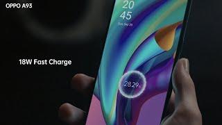 OPPO A93 | 18W Fast Charge