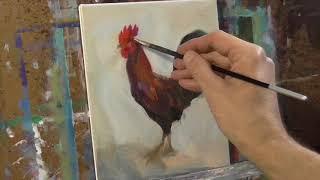 "Rooster" Timelapse version Alla Prima Oil Painting Demo by Peter Chorao