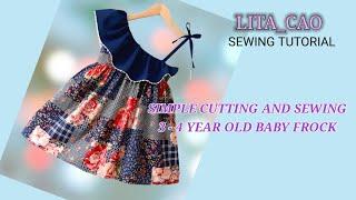 Simple Cutting and Sewing / 3 - 4 year old baby frock